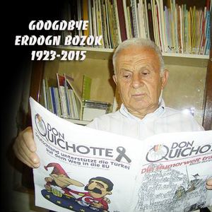 Googdbye Erdogn Bozok (1923-2015)