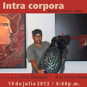 Exhibition of Painting and sculptures by Ares-Cuba/July,2013