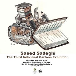 Exhibition of cartoons by Saeed Sadeghi in Iranian House of Cartoon