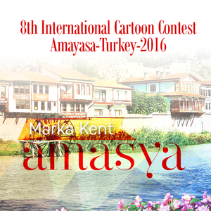 The 8th International Cartoon Contest Amayasa-Turkey-2016