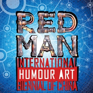 The Results of 6th Red Man International Humor art Biennial-China