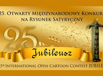 Winners and selected Cartoonists of The 25th International Open Cartoon Contest JUBILEE-Poland 2023