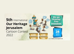 5th International Our Heritage Jerusalem Cartoon Contest 2022