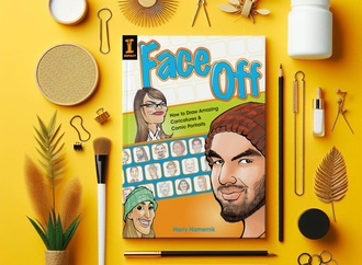 Face Off: How to Draw Amazing Caricatures & Comic Portraits