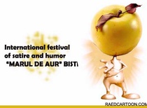 International festival of satire and humor “Marul de Aur” Bistrita"- Romania