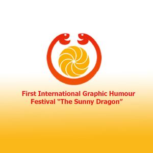 the First International Graphic Humour Festival “The Sunny Dragon”